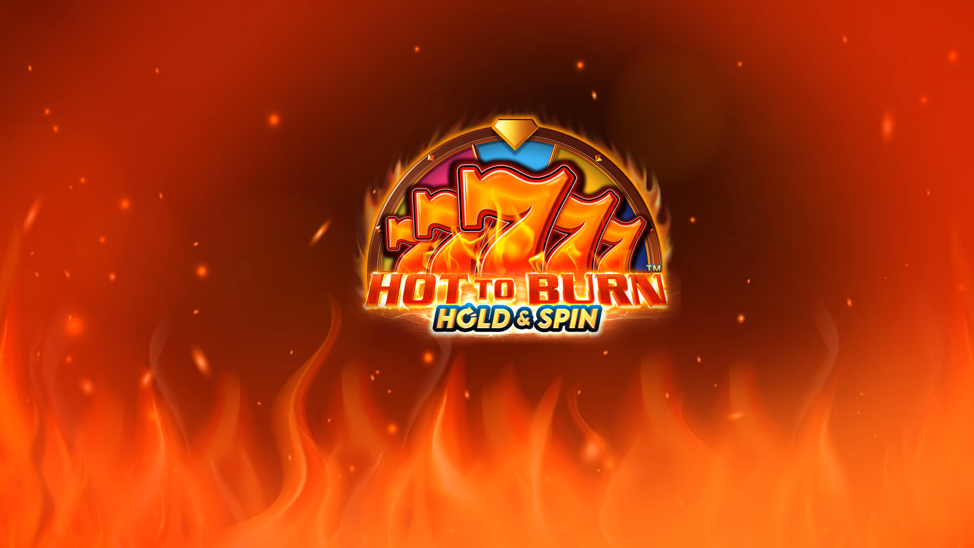 Hot to Burn Hold and Spin